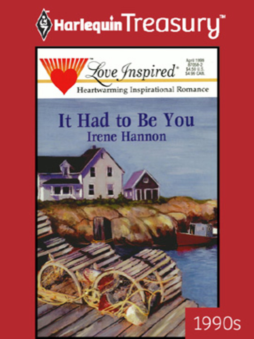 Title details for It Had to Be You by Irene Hannon - Available